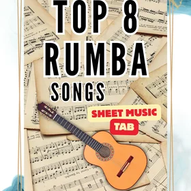 TOP 8 Rumba Songs