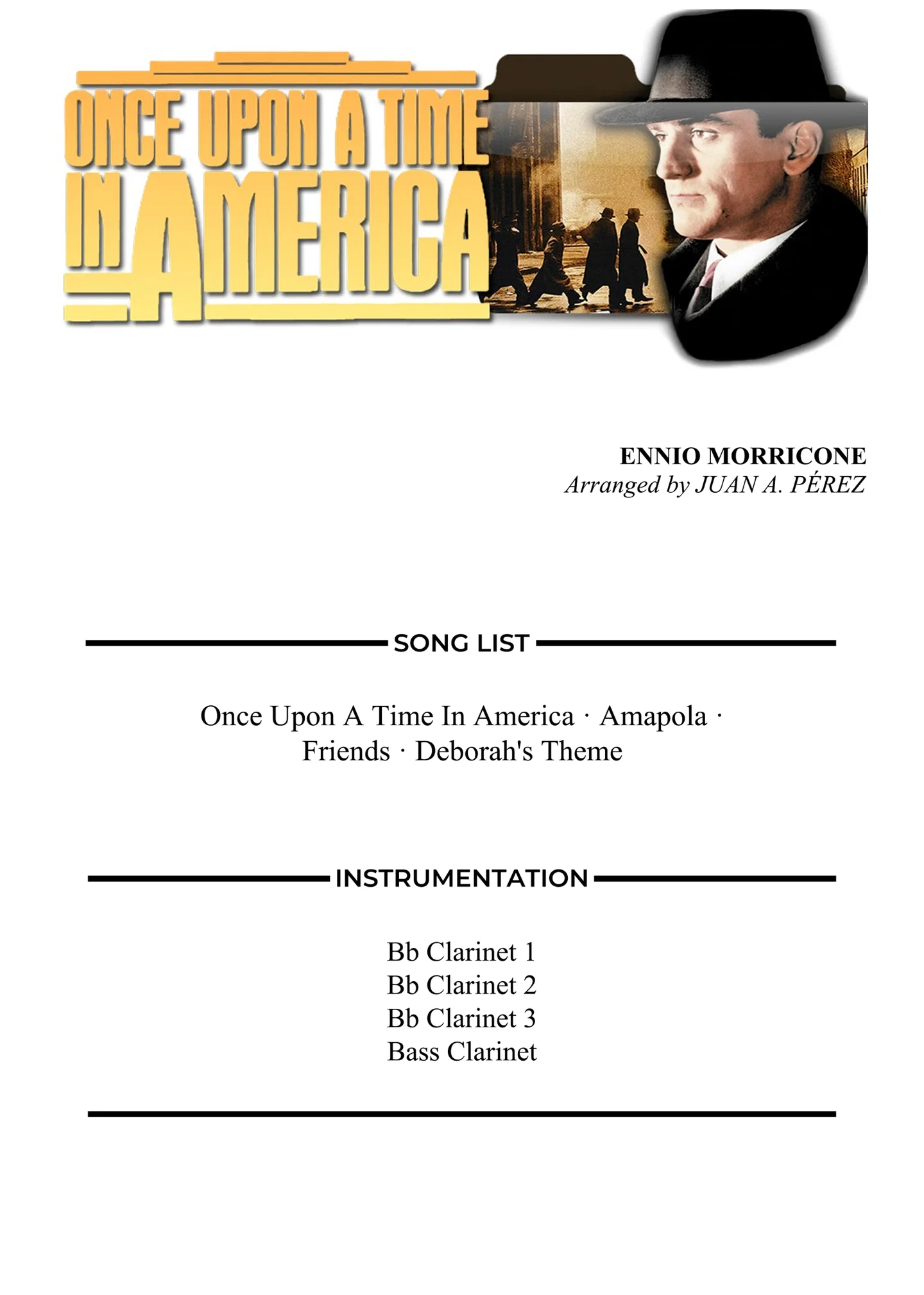 Once Upon a Time in America - Ennio Morricone (Clarinet Quartet) by Juan A. Pérez