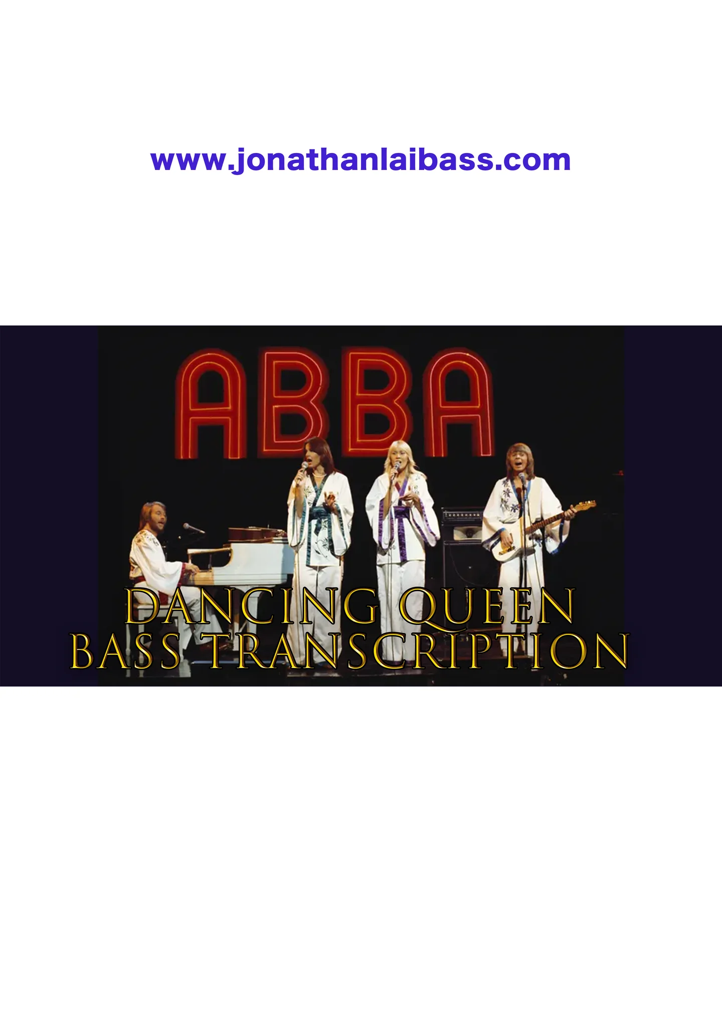 Dancing Queen - ABBA (Bass Guitar Score) by Jonathan Lai