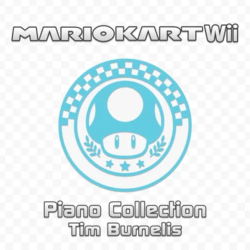 Mario Kart Wii | Piano Collection
