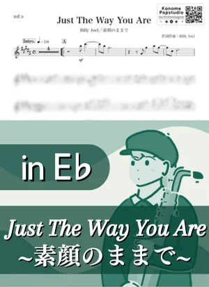 Just The Way You Are ( inE♭) - Billy Joel by Kaname@Popstudio