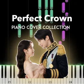 Perfect Crown Piano Cover Collection