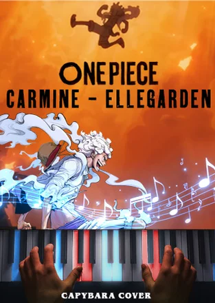 One Piece Theme - Carmine by ELLEGARDEN - ELLEGARDEN by Capybara Piano