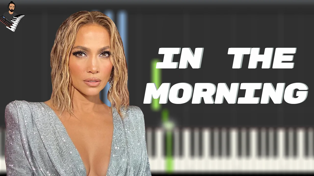 In The Morning - Jennifer Lopez