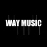 WAY MUSIC
