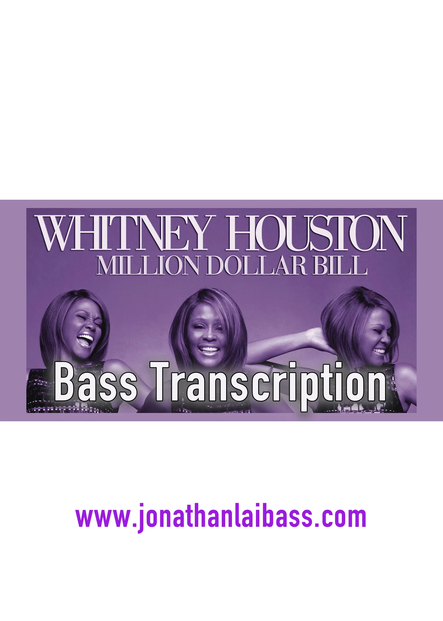 Million Dollar Bill - Whitney Houston (Bass Guitar Score) by Jonathan Lai