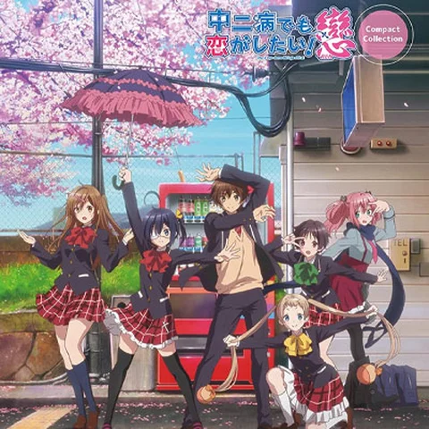 Love, Chunibyo & Other Delusions