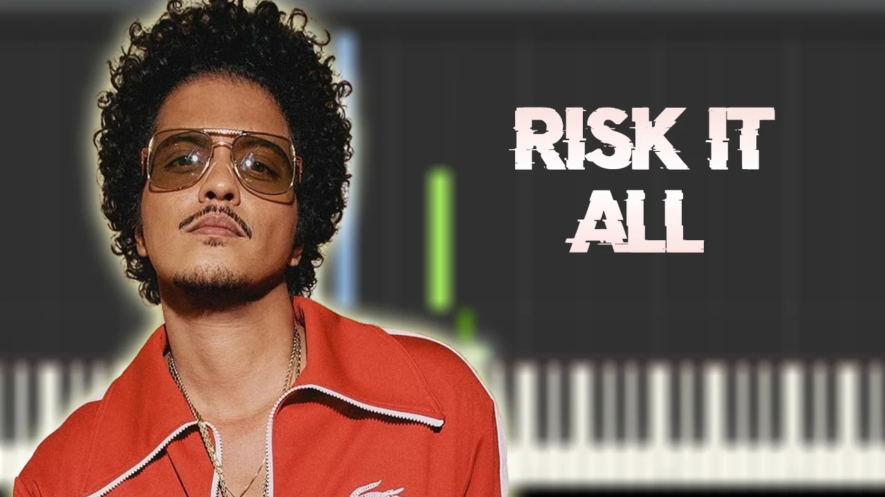 Risk It All🎺 - Bruno Mars
