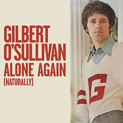 Alone again (Naturally)