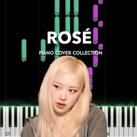 ROSÉ Piano Cover Collection