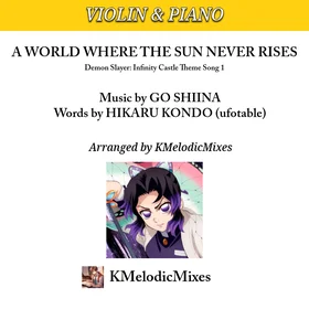 A World Where the Sun Never Rises - Vln & Piano
