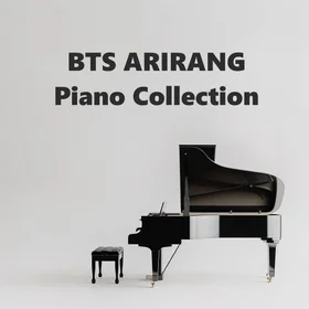 BTS ARIRANG Piano Collection (3 Songs)