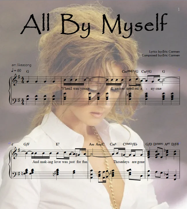 All By Myself(with lyric &amp; Chord Symbols） - Eric Carmen by likeasong