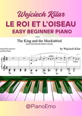 Le Roi et l'Oiseau - Wojciech Kilar (Easy beginner version) by Emotional Piano