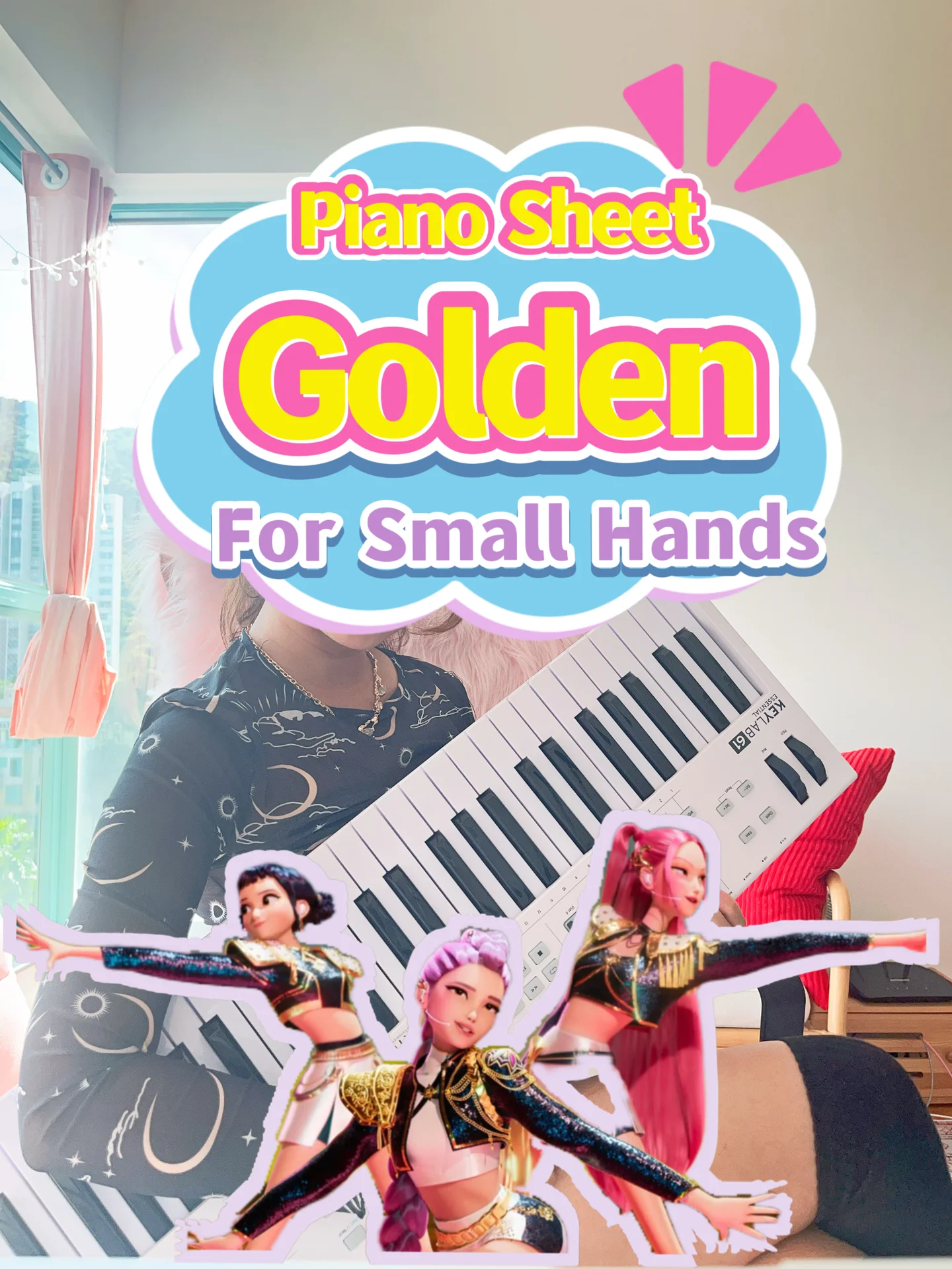 Golden (for small hands) Kpop Demon Hunters - Huntrix (Late elementary or adults with small hands) by Sukie Sing