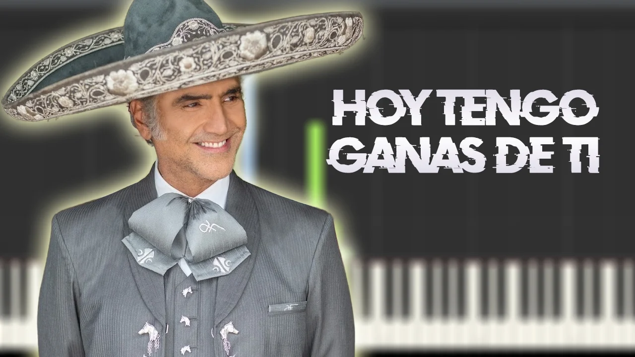 Hoy tengo ganas de ti🎺 - Alejandro Fernández