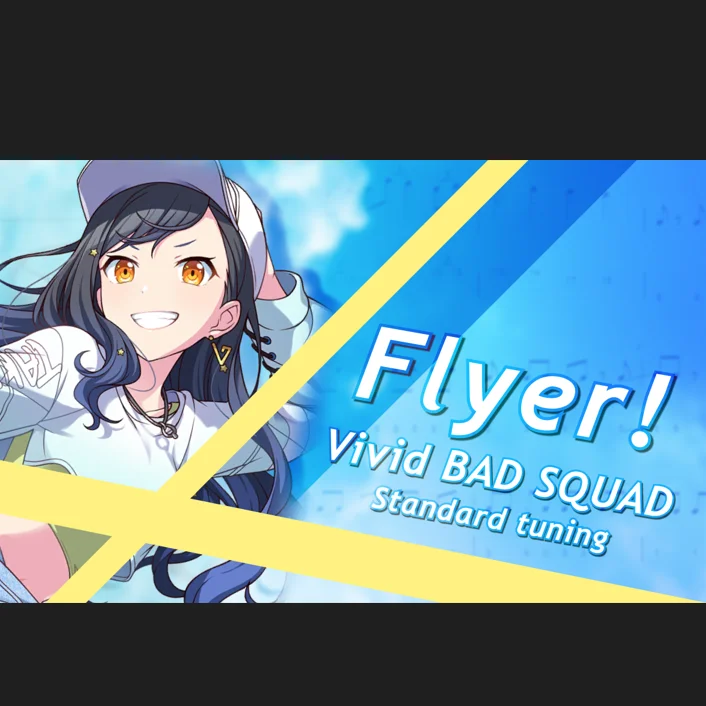 Flyer ! - Vivid BAD SQUAD by 雪鹽子