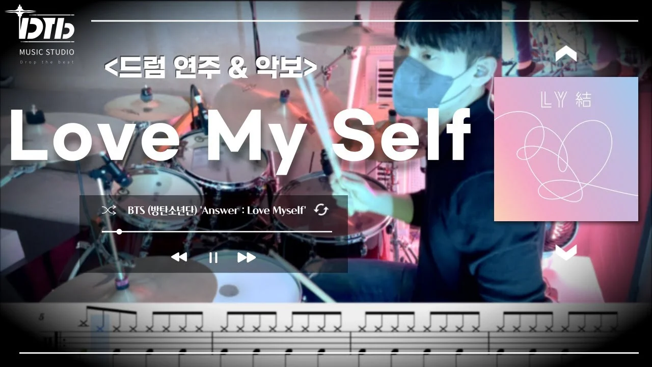 Love My Self - BTS by 디티비드럼전문학원
