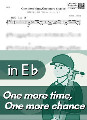 One more time,One more chance ( inE♭ ) - Masayoshi Yamazaki by Kaname@Popstudio