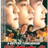A BETTER TOMORROW
