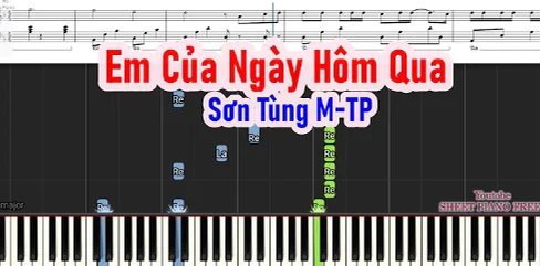 Em Của Ngày Hôm Qua - Sơn Tùng M-TP (Sheet nhạc Em Của Ngày Hôm Qua) by Nguyễn Thành Nghiệp