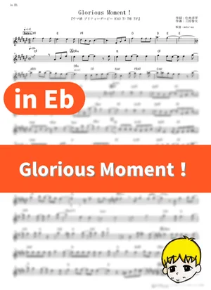 Glorious Moment! - Narita Top Road (CV: Kanna Nakamura), Admire Vega (CV: Hitomi Sasaki), T.M. Opera O (CV: Sora Tokui) (Uma Musume: Pretty Derby - Road to the Top / in Eb) by muta-sax