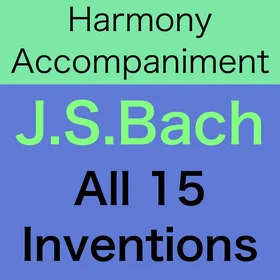 Bach: 15 Inventions (harmony accompaniment score)