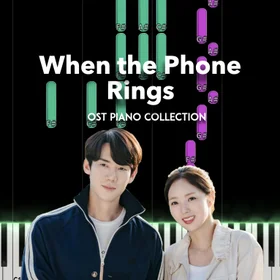 When the Phone Rings OST Piano Collection
