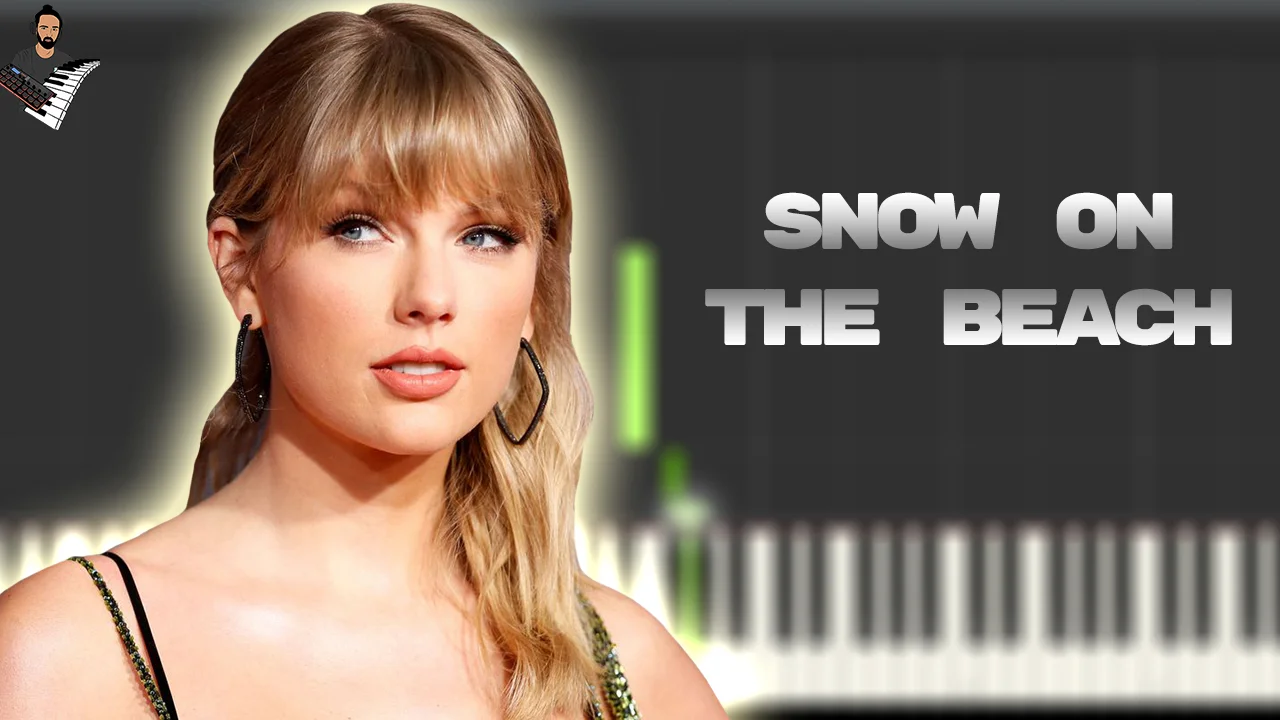 Snow on the Beach - Taylor Swift