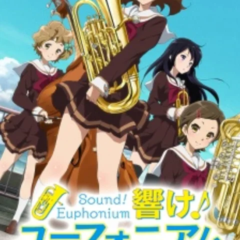 Sound! Euphonium 