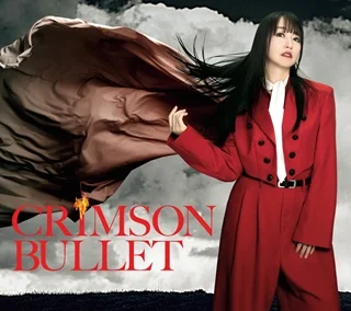 CRIMSON BULLET - 水樹奈々 (TV Size Version) by Johnny HO