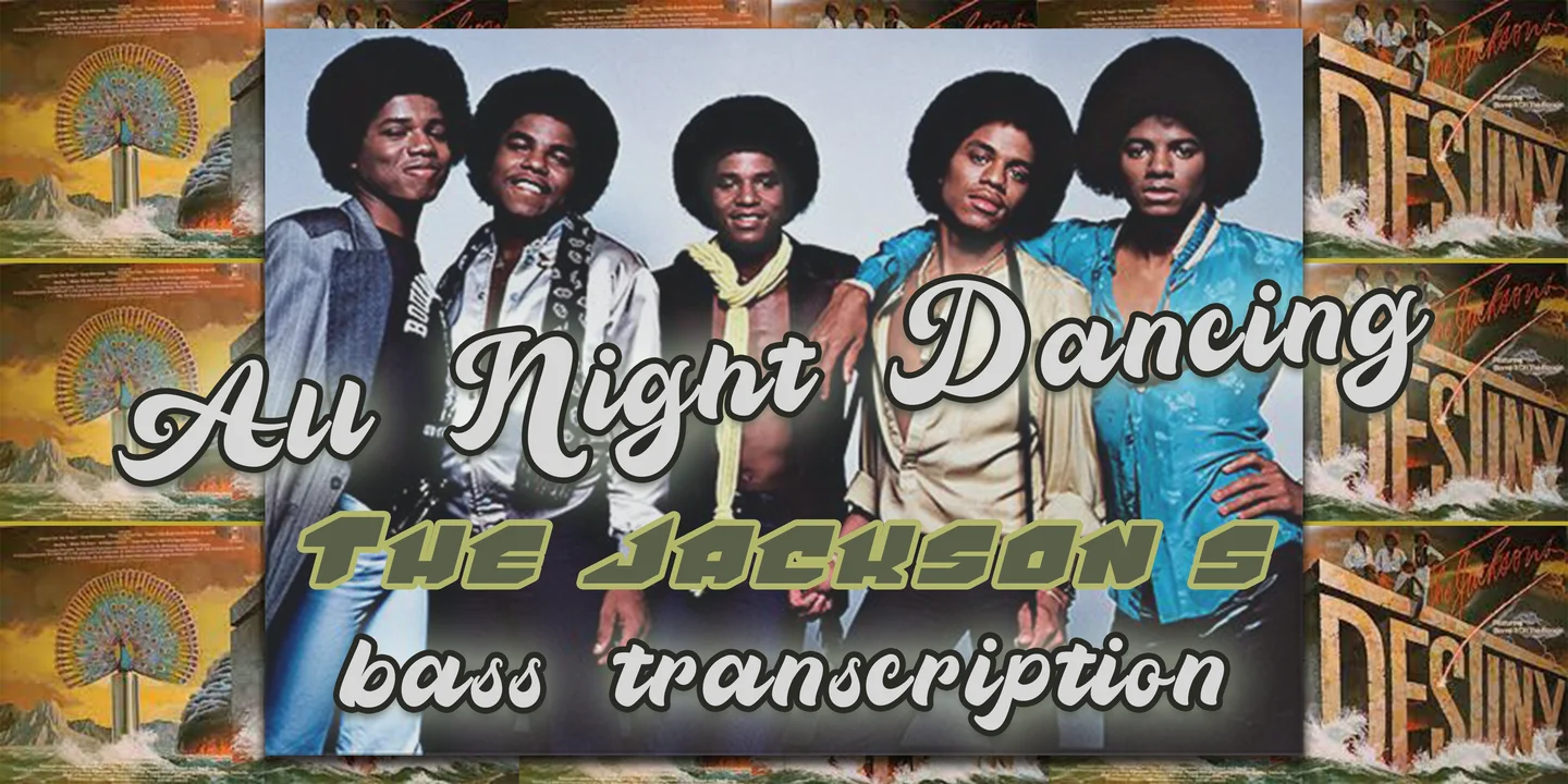All Night Dacin' - The Jackson 5 (Bass Guitar Score) by Jonathan Lai