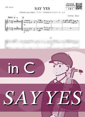 SAY YES ( inC ) - CHAGE and ASKA by Kaname@Popstudio