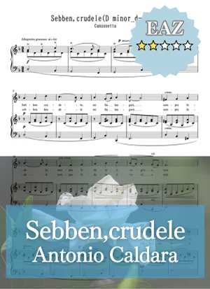 【伴奏音源付き】Sebben,crudele たとえつれなくても F minor_f-moll ヘ短調 - Antonio Caldara (イタリア歌曲/移調/Transposed/karaoke/accompaniment/伴奏楽譜/移調楽譜/カンツォーネ) by cogito