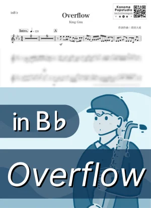 Overflow ( inB♭ / オーバーフロー / キングヌー ) - King Gnu by Kaname@Popstudio