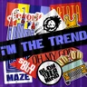 i'M THE TREND