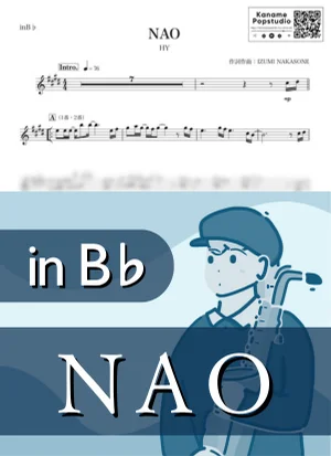 NAO ( inB♭) - HY by Kaname@Popstudio
