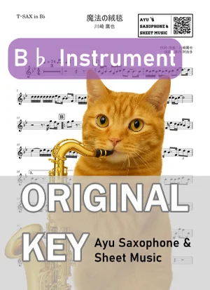 Magic Carpet - Takaya Kawasaki (tenor saxophone / in B♭) by Ayu Saxophone & Sheet Music