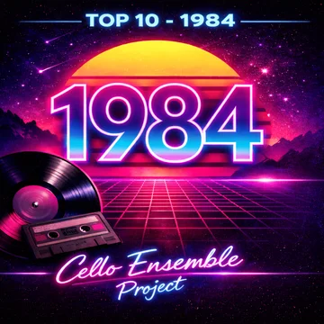 1984 - Top Hits for Cello Ensemble