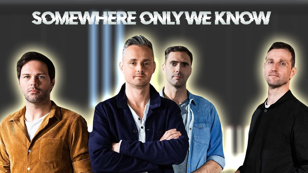 Somewhere Only We Know - Keane
