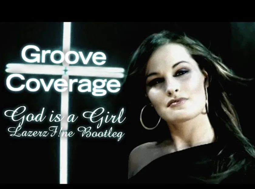God is a Girl - Groove Coverage by optimist syu