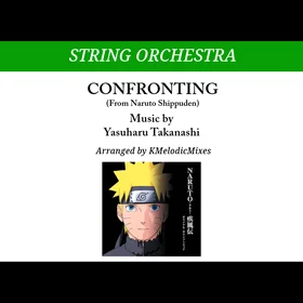 Confronting (from Naruto Shippuden) - Orchestra