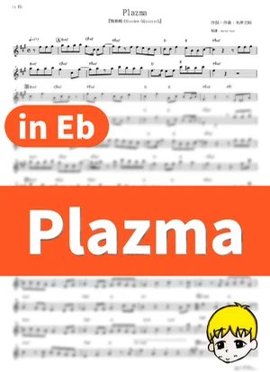 Plazma - 米津玄師 (『機動戦士Gundam GQuuuuuuX』 / in Eb) by muta-sax