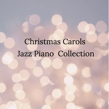 Christmas Carols Jazz Piano Collection