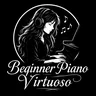 Beginner Piano Virtuoso