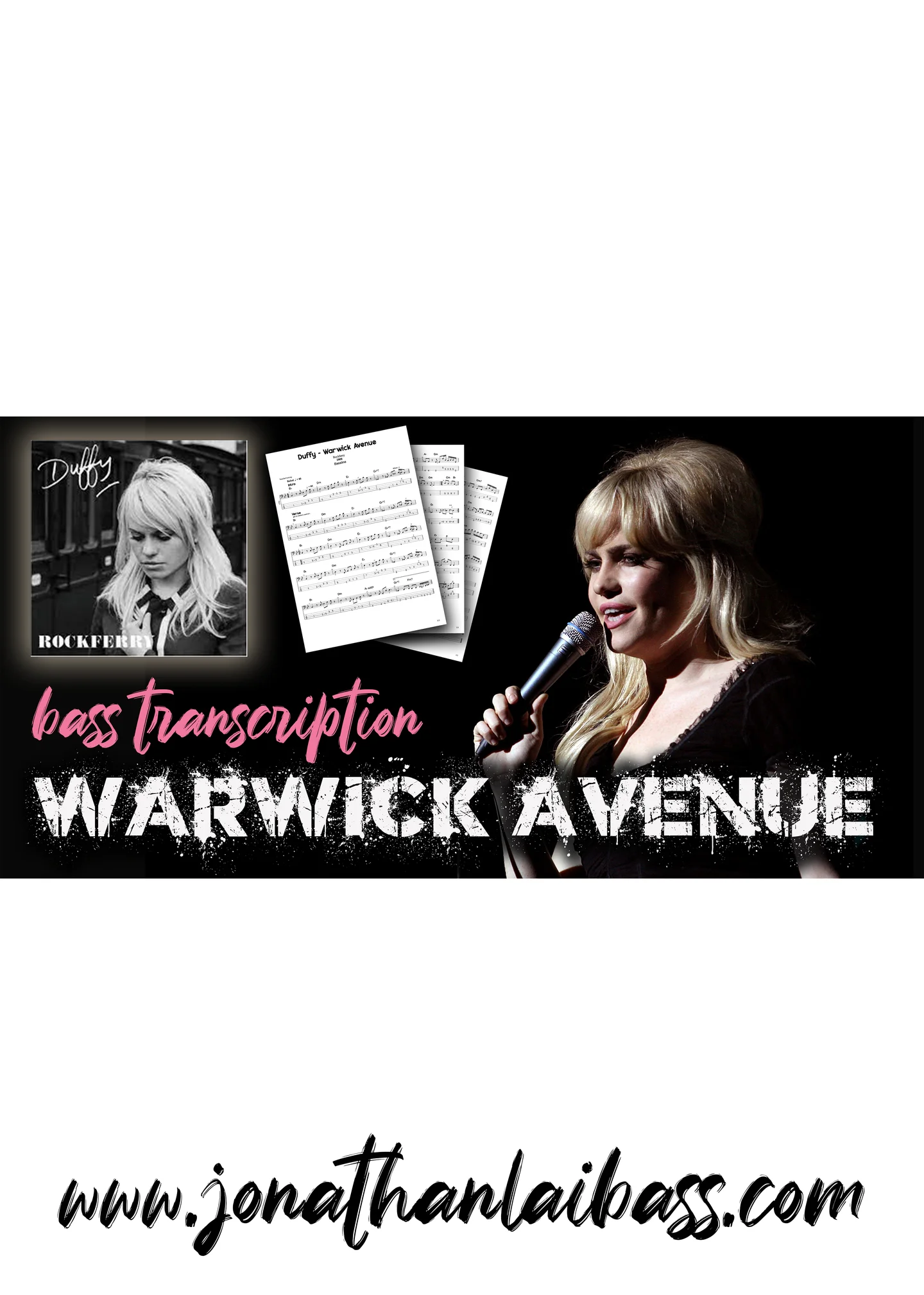 Warwick Avenue - Duffy (Bass Guitar Score 低音結他譜) by Jonathan Lai