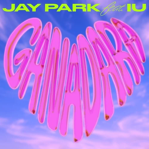 GANADARA (Feat. IU) - Jay Park (코드, 가사 포함) by ChansMusic