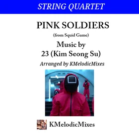 Pink Soldiers (from Squid Game) - Str. Quartet