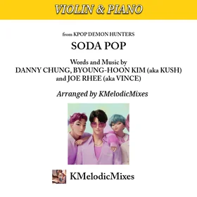 Soda Pop (from KPop Demon Hunters) - Vln & Piano