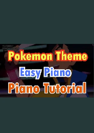 Pokemon Theme (Easy Piano Tutorial) by Music Lover